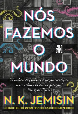 Nós Fazemos o Mundo - N. K. Jemisin