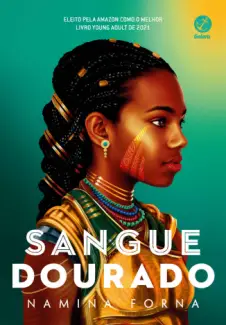 Sangue Dourado  -  Série Imortais 01  -  Namina Forna