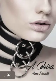 A Coleira - Nana Pauvolih