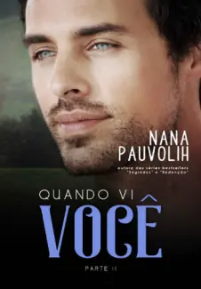 Quando vi Voce - Parte 2 - Nana Pauvolih