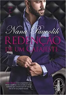 A Redencao de um Cafajeste - Nana Pauvolih