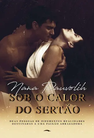 Sob O Calor do Sertao - Nana Pauvolih