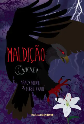 Maldição  -  Wicked  - Vol.  02  -  Nancy Holder