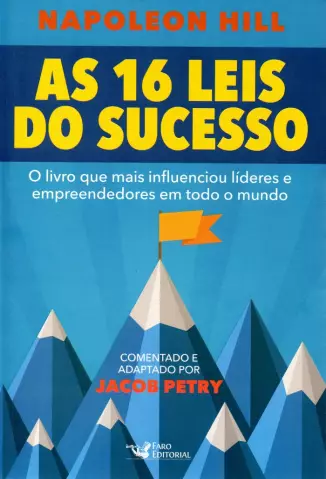 As 16 Leis do Sucesso  -  Napoleon Hill