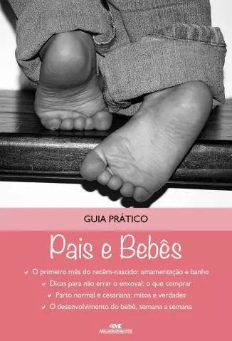 Guia Prático: Pais e Bebês     -   Nara Raggiotti   