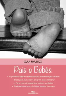 Guia Prático: Pais e Bebês     -   Nara Raggiotti   