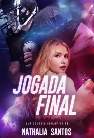 Jogada Final - Nathalia Santos