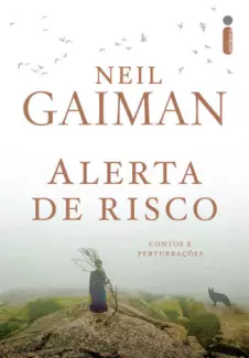 Alerta de Risco  -  Neil Gaiman