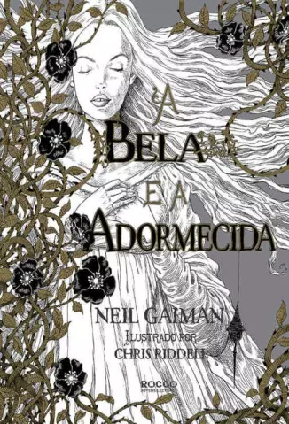 A Bela e a Adormecida  -  Neil Gaiman