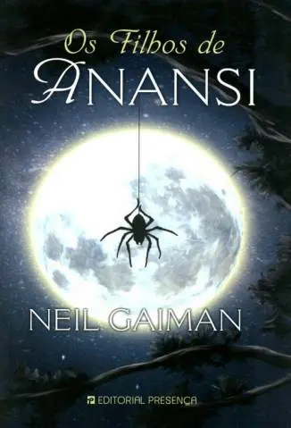 Os Filhos de Anansi - Neil Gaiman