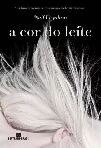 A Cor do Leite  -   Nell Leyshon