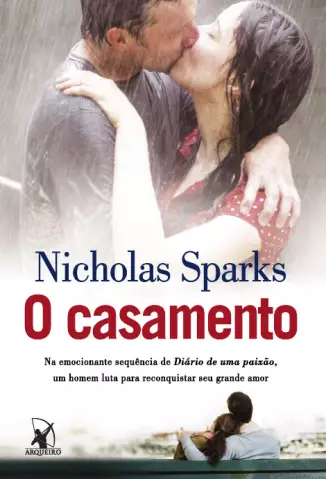 O Casamento  -  Nicholas Sparks