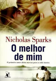 O Melhor de Mim  -  Nicholas Sparks