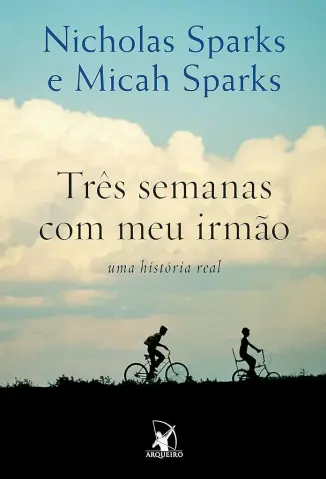 Três Semanas com meu Irmão - Nicholas Sparks