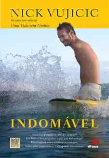 Indomável  -  Nick Vujicic