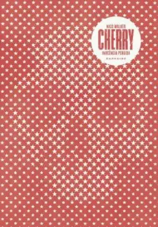 Cherry  -  Nico Walker