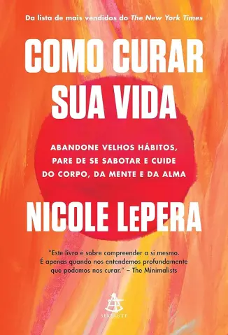 Como curar sua vida - Nicole LePera