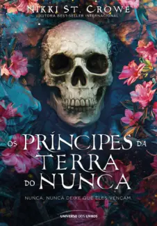 Os Principes da Terra do Nunca - Nikki St. Crowe