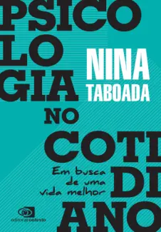 Psicologia no Cotidiano - Nina Taboada