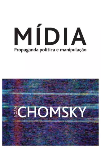 Mídia  -  Noam Chomsky