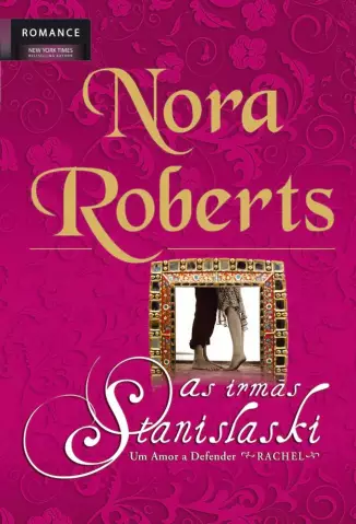  Um Amor a Defender  -  As Irmas Stanislaski   - Vol.  2    -  Nora Roberts  