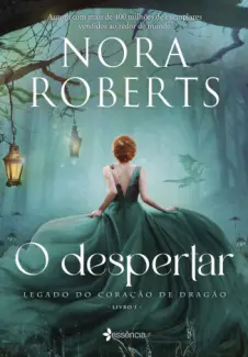 O Despertar - Nora Roberts