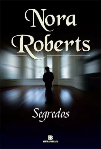 Segredos  -  Nora Roberts
