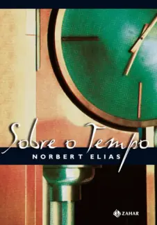 Sobre o Tempo - Norbert Elias