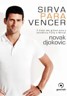 Sirva para Vencer - Novak Djokovic