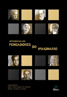 Introducao aos Pensadores do Imaginario - Nyrma Souza Nunes de Azevedo