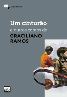 Graciliano Ramos - O Cinturão