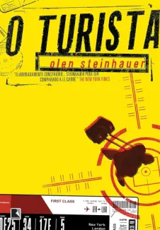 O Turista - Olen Steinhauer