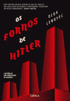 Os Fornos de Hitler - Olga lengyel