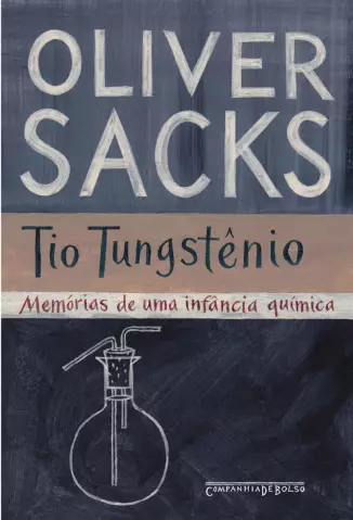 Tio Tungstênio  -  Oliver Sacks