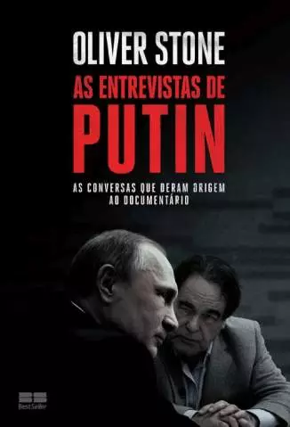 As Entrevistas de Putin  -  Oliver Stone