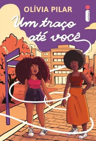 Um Traço até você - Olivia Pilar