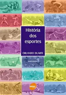 História dos esportes - Orlando Duarte