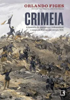 Crimeia - Orlando Figes