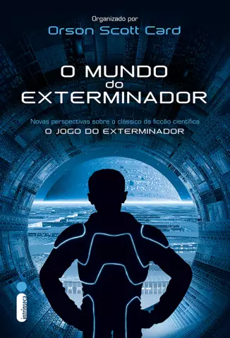 O Mundo do Exterminador  -  Orson Scott Card
