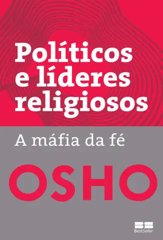 Políticos e líderes religiosos - Osho