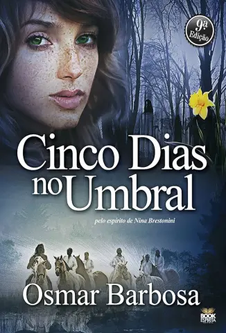 Cinco Dias no Umbral - Osmar Barbosa