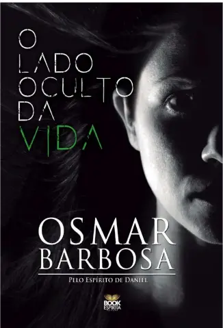 O Lado Oculto da Vida - Osmar Barbosa
