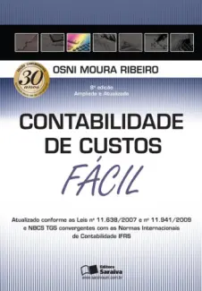 Contabilidade de Custos Fácil - Osni Moura Ribeiro