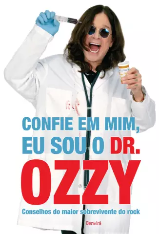 Confie Em Mim  Eu Sou o Dr. Ozzy  -  Ozzy Osbourne