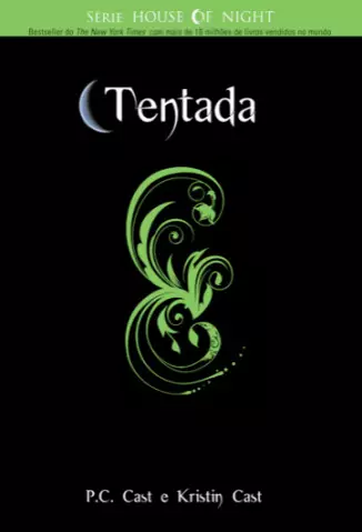 Tentada  -  House of Night  - Vol.  6 -  P. C. Cast