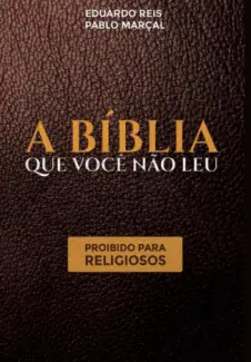 A Biblia Que Você Não Leu - Pablo Marçal