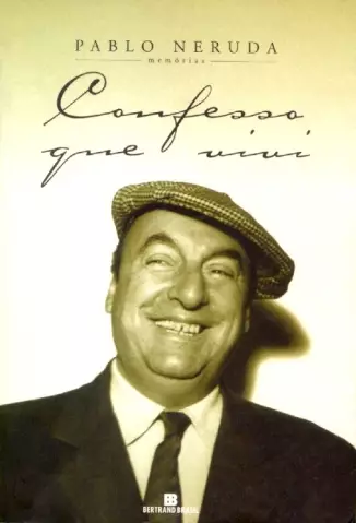 Confesso que vivi  -  Pablo Neruda