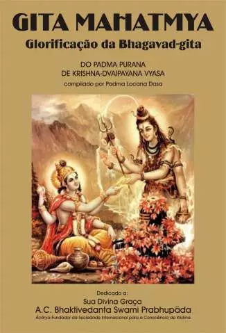 Gita Mahatmya  -  Glorificação da Bhagavad-Gita  -  Padma Locana Dasa