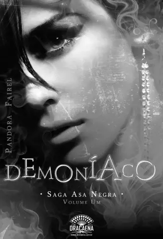 Demoníaco  -  Saga Asa Negra  - Vol.  1  -  Pandora Fairel
