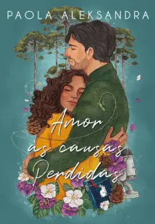 Amor as Causas Perdidas - Paola Aleksandra
